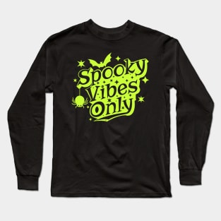 Spooky Vibes Only Retro Green Halloween Long Sleeve T-Shirt